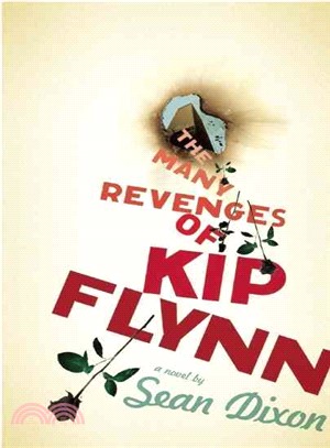 The Many Revenges of Kip Flynn