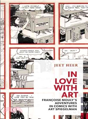 In Love With Art ─ Francoise Mouly's Adventures in Comics With Art Spiegelman