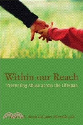 Within Our Reach：Preventing Abuse Across the Lifespan