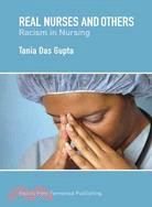 Real Nurses and Others: Racism in Nursing