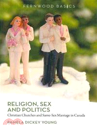 Religion, Sex and Politics ― Christian Churches and Same-sex Marriage in Canada