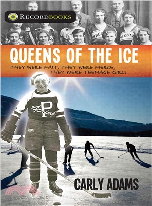 Queens of the Ice ─ They Were Fast, They Were Fierce, They Were Teenage Girls