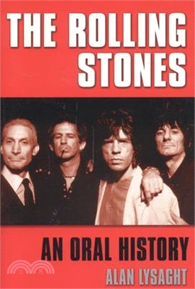 The Rolling Stones ― An Oral History