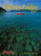 Wilderness Paddling 2011 Calendar