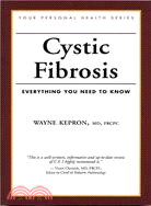 Cystic Fibrosis: Everything You Need to Know