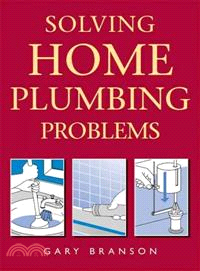 Solving Home Plumbing Problems