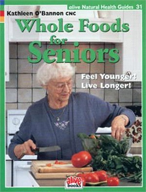 Whole Foods for Seniors