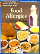 Food Allergies: Health and Healing