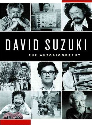 David Suzuki: The Autobiography