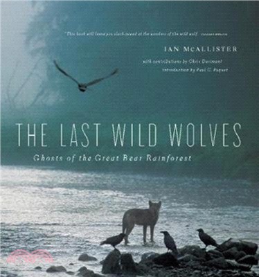 The Last Wild Wolves：Ghosts of the Rain Forest