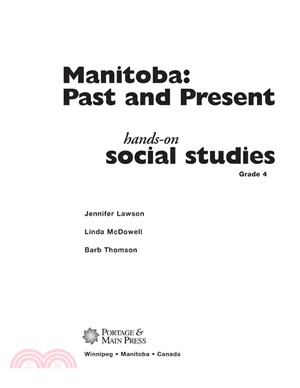 Manitoba: Past and Present : Hands-on Social Studies, Grade 4