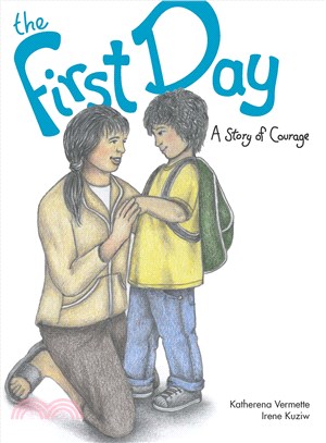 The First Day ─ A Story of Courage