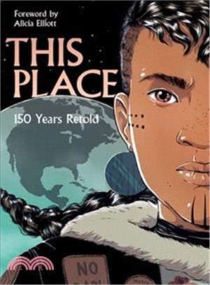 This Place ― 150 Years Retold