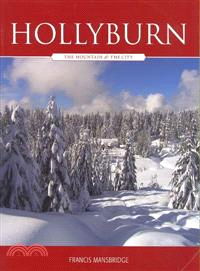 Hollyburn—The Mountain & the City