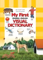My First Spanish/ English Visual Dictionary
