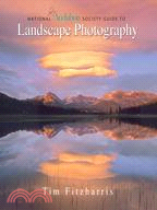 National Audubon Society Guide to Landscape Photography