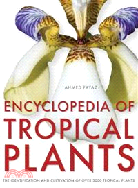 Encyclopedia of Tropical Plants