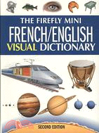 The Firefly Mini French/ English Visual Dictionary