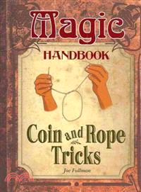 Coin and Rope Tricks