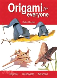 Origami for Everyone ─ Beginner - Intermediate - Advanced