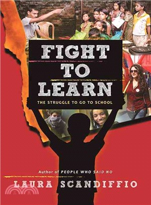Fight to Learn ─ The Struggle to Go to School