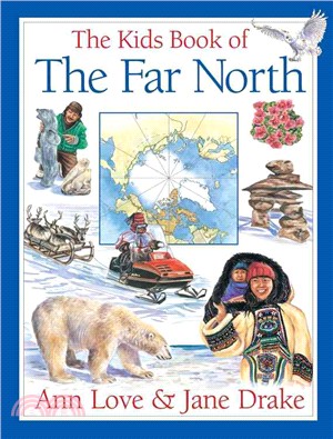 The Kids Book of the Far North