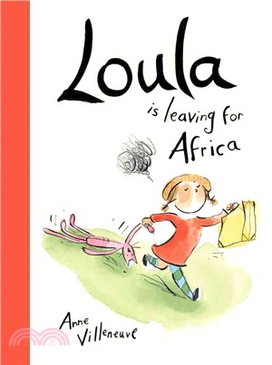 Loula Is Leaving for Africa