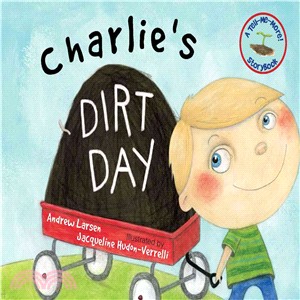 Charlie's Dirt Day