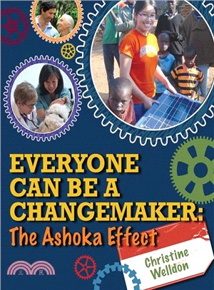Everyone Can Be a Changemaker ─ The Ashoka Effect
