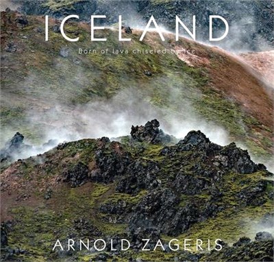 Iceland: Born of Lava, Chiseled by Ice