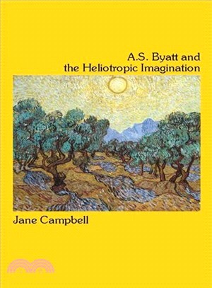 A. S. Byatt and the Heliotropic Imagination