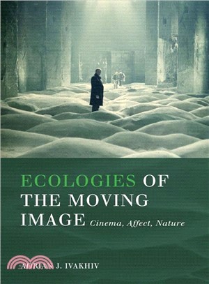 Ecologies of the Moving Image ─ Cinema, Affect, Nature