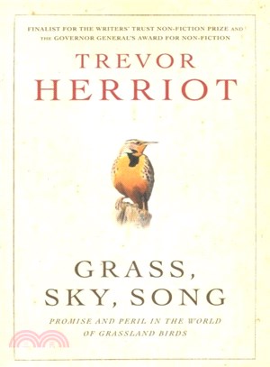 Grass, Sky, Song ― Promise and Peril in World of Grassland Birds