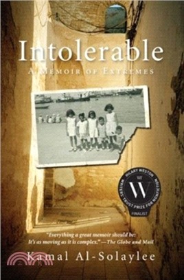 Intolerable：A Memoir of Extremes