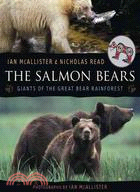 The Salmon Bears ─ Giants of the Great Bear Rainforest