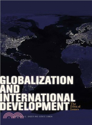 Globalization and International Development ― The Ethical Issues