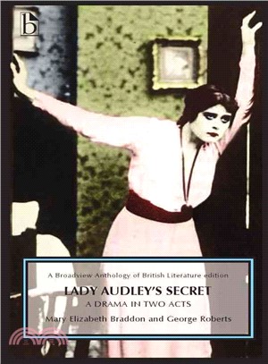 Lady Audley's Secret—A Drama in Two Acts