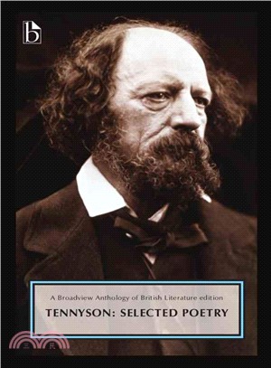 Alfred, Lord Tennyson ― Selected Poetry: A Broadview Anthology of British Literature Edition