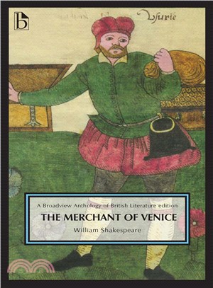 The Merchant of Venice ― A Broadview Anthology of British Literature Edition