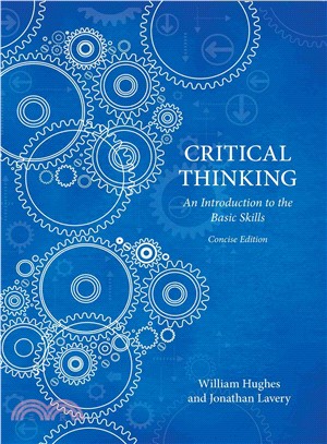 Critical Thinking ─ An Introduction to the Basic Skills