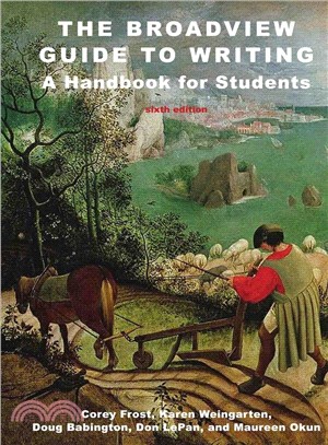 The Broadview Guide to Writing ─ A Handbook for Students