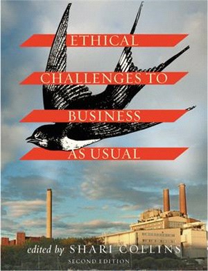 Ethical Challenges to Business as Usual - Second Edition