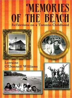 Memories of the Beach: Reflections on a Toronto Childhood