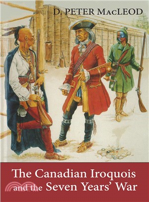 Canadian Iroquois and the Seven Year's War