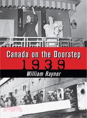 Canada on the Doorstep 1939