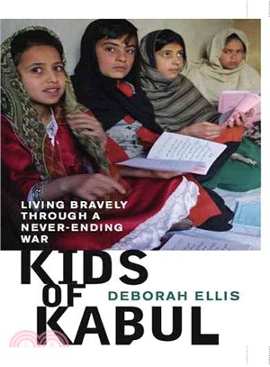 Kids of Kabul ─ Living Bravely Through a Never-Ending War