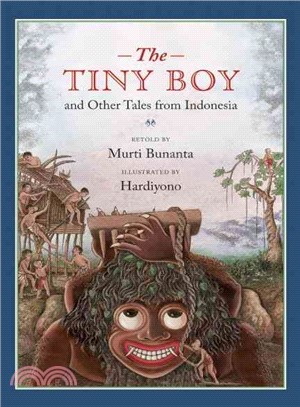 The tiny boy and other tales from Indonesia
