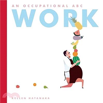 Work :an occupational ABC /