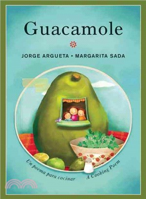 Guacamole ─ Un poema para cocinar / a Cooking Poem