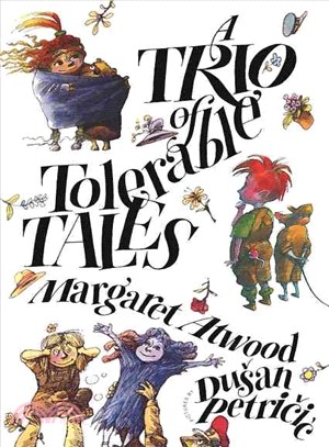 A Trio of Tolerable Tales